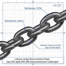 Load image into Gallery viewer, Lofrans 72750 6mm Anchor Chain G40 ISO 4565 DIN 766 Galvanized 50m Calibrated