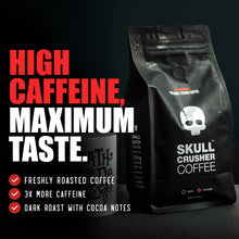 Load image into Gallery viewer, Skull Crusher - High Caffeine Coffee